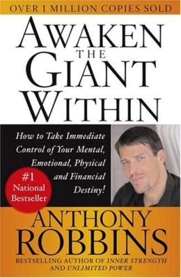  Awaken the Giant Within - A Journey Through Self-Discovery and Unlocking Your Hidden Potential